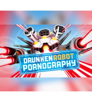 Drunken Robot Pornography Steam Key GLOBAL